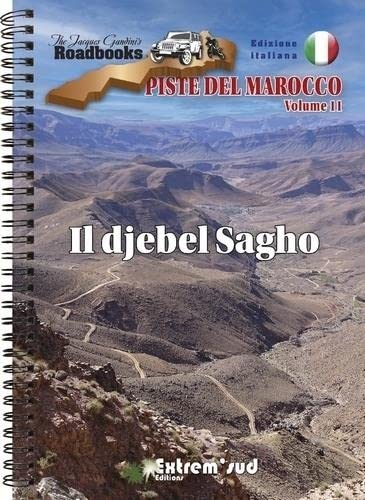 Piste del Marocco volume 11: Il djebel sagho
