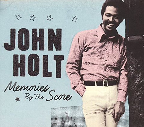 John Holt - Memories by the Score [CD]
