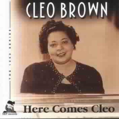 Cleo Brown - Here Comes Cleo [CD]