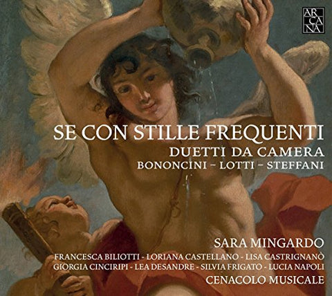 Duetti Da Camera - Se Con Stille Frequenti - Music By Bononcini; Lotti; Steffani [CD]