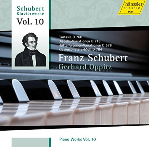 Gerhard Oppitz - Schubert - Piano Works Volume 10 [CD]