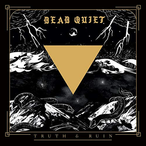 Dead Quiet - Truth And Ruin [CD]