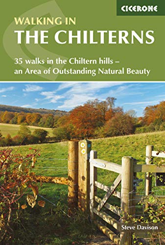 Walking in the Chilterns: 35 walks in the Chiltern hills - an Area of Outstanding Natural Beauty (British Walking)