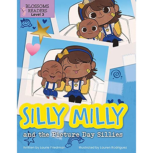 Silly Milly and the Picture Day Sillies (Silly Milly Adventures)