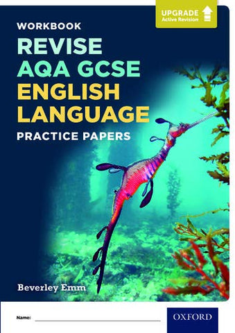 AQA GCSE English Language Practice Papers: With all you need to know for your 2022 assessments (AQA GCSE English Language and English Literature)