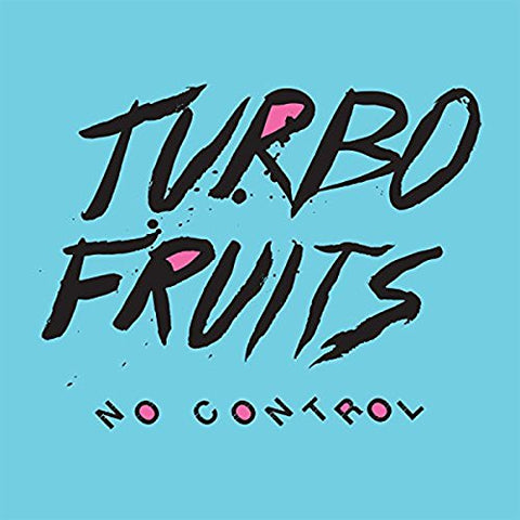 Turbo Fruits - No Control [VINYL]