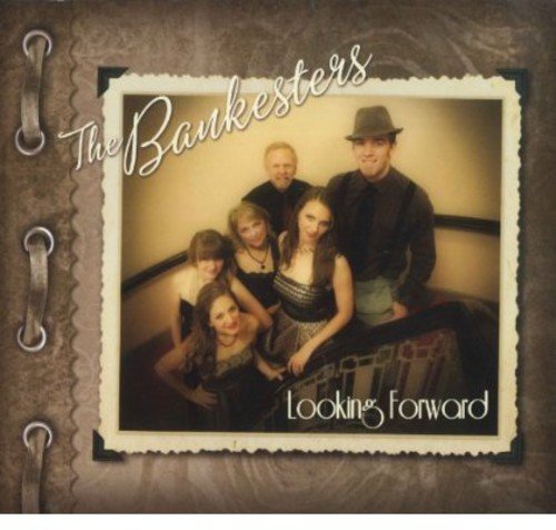 Bankesters The - Looking Forward [CD]