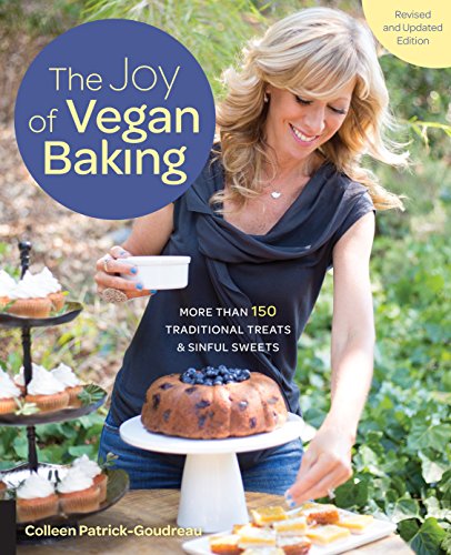 Joy of Vegan Baking, Revised and Updated