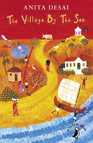 Anita Desai - The Village by the Sea