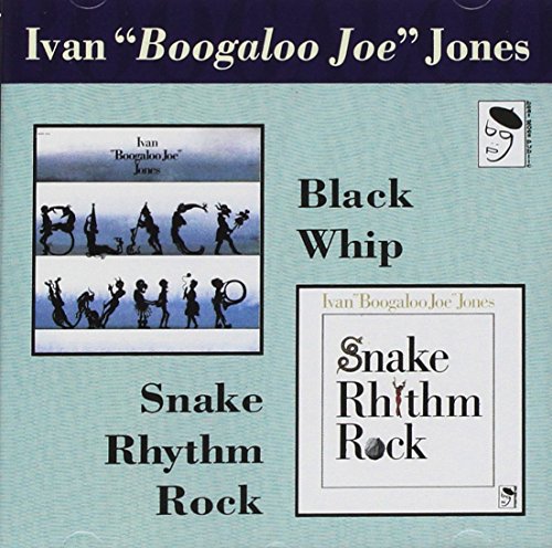 Ivan Boogaloo Joe Jones - Snake Rhythm Rock/Black Whip [CD]