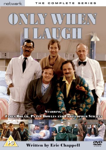 DVD cover for "Only When I Laugh" featuring five actors in a hospital setting.