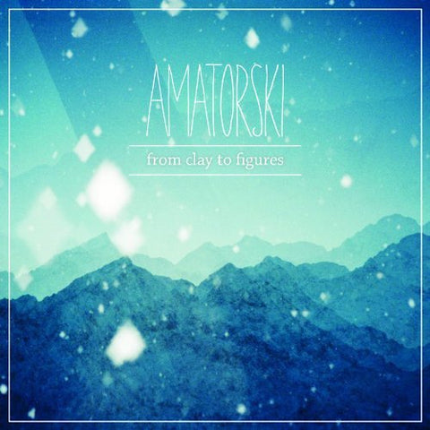 Amatorski - From Clay to Figures  [VINYL]