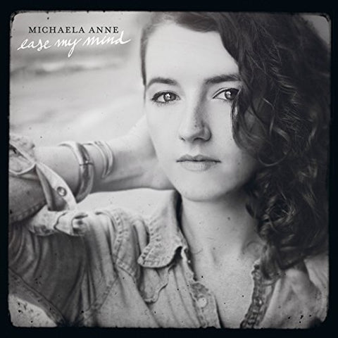 Michaela Anne - Ease My Mind  [VINYL]