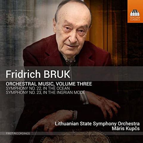 Lithuanian State So/kupcs - Fridrich Bruk: Orchestral Music, Vol. 3 [CD]