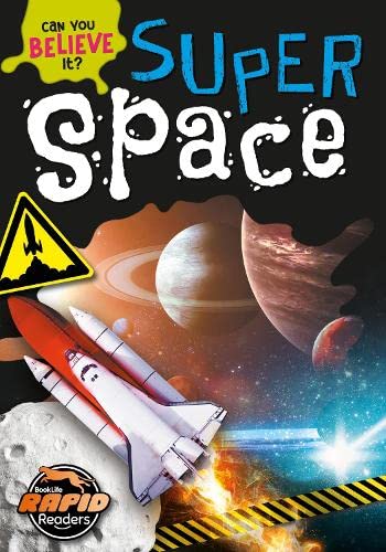Super Space (Can You Believe It?)