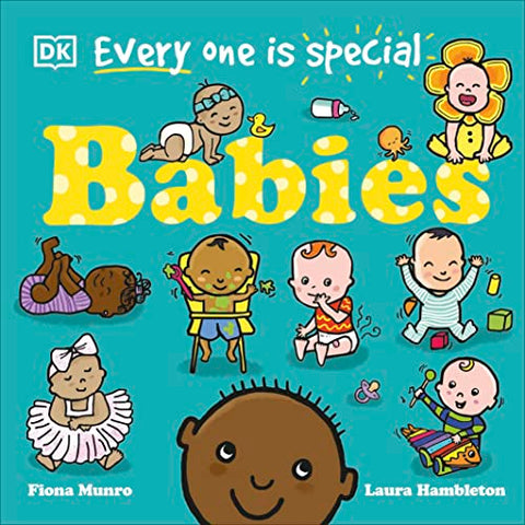 Every One Is Special: Babies