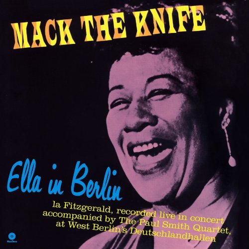 Ella Fitzgerald - Mack The Knife - Ella in Berlin (180g) [VINYL]