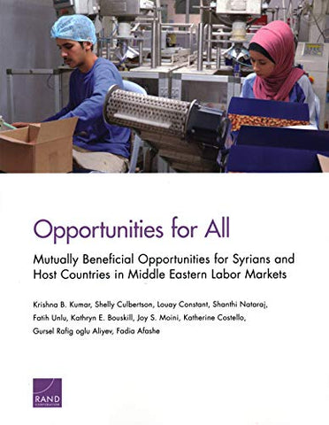 Opportunities for All: Mutually Beneficial Opportunities for Syrians and Host Countries in Middle Eastern Labor Markets