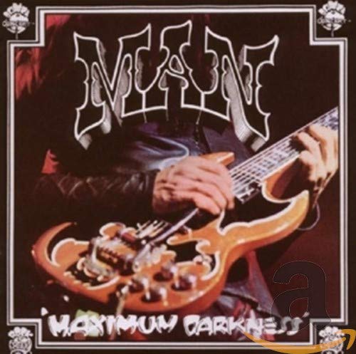 Man - Maximum Darkness ~ Remastered + bonus tracks [CD]