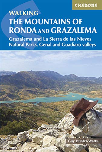 The Mountains of Ronda and Grazalema: Grazalema and La Sierra de las Nieves Natural Parks, Genal and Guadiaro valleys (International Walking)