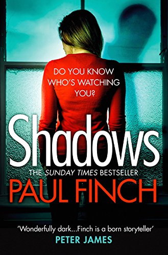 Shadows: The gripping new crime thriller from the #1 bestseller (Lucy Clayburn 2)