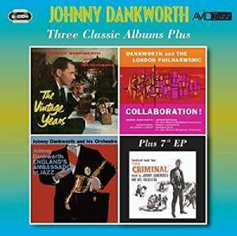 Johnny Dankworth - Three Classic Albums Plus (The Vintage Years / Collaboration / Englands Ambassador Of Jazz) [CD]