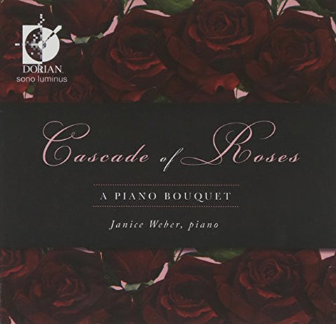 Janice Weber - Cascade Of Roses: A Piano Bouquet [CD]