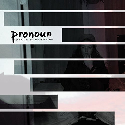 Pronoun - There's no one new around you  [VINYL]