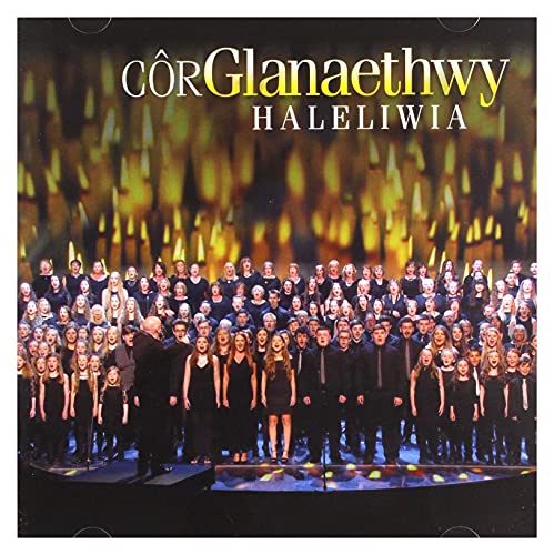 Cor Glanaethwy - Haleiwia [CD]