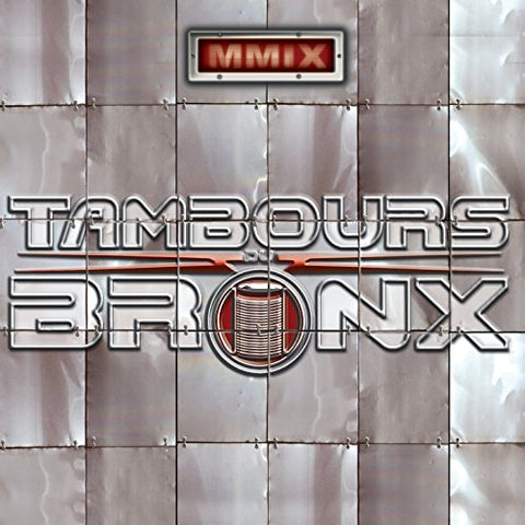 Les Tambours Du Bronx - Mmix [CD]