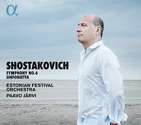 Shostakovich / Estonian Festiv - Sinfonie 6/Sinfonietta [CD]