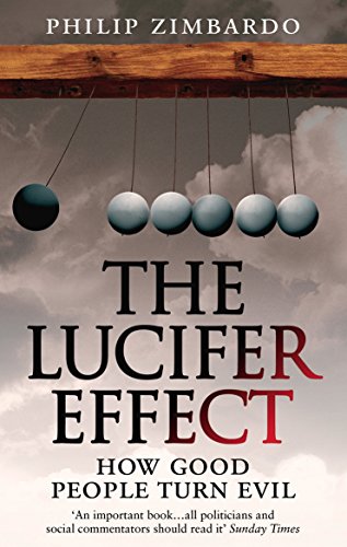 Philip Zimbardo - The Lucifer Effect