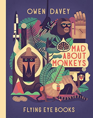 Mad About Monkeys (About Animals)