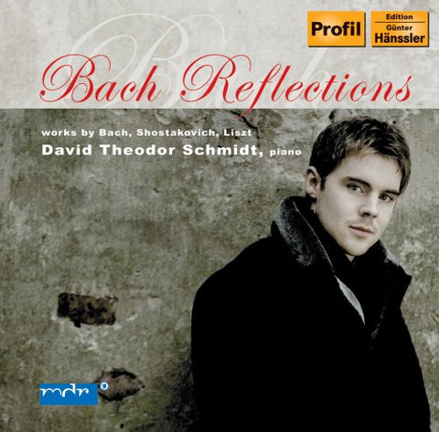 D. T Schmidt - Bach Reflections: PARTITA NO. 6 IN E MINOR, PREL [CD]