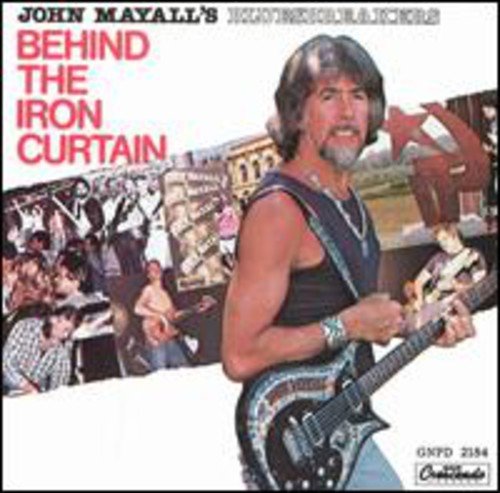 John Mayall's Bluesbreakers - Behind the Iron Curtain [VINYL]