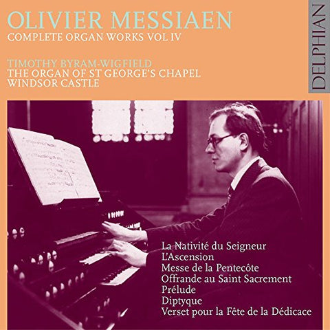 Timothy Byram-wigfield - Messiaen: Organ Works Vol Iv [CD]