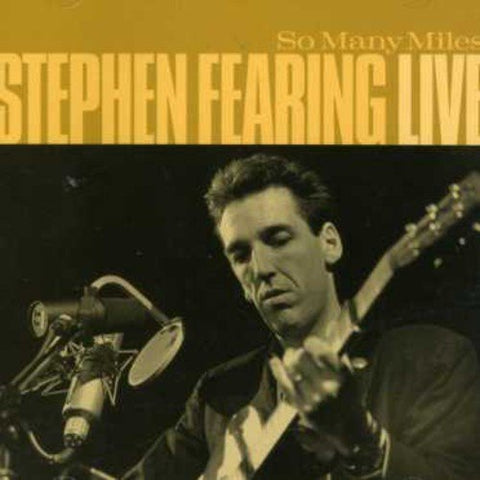 Stephen Fearing - So Many Miles [CD]