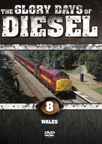 Glory Days of Diesel - Wales DVD