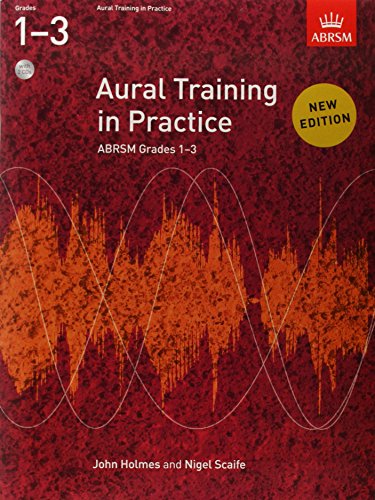 Aural Training in Practice, ABRSM Grades 1-3 (With 2 CDs)