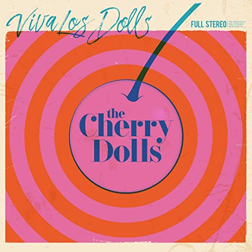 Cherry Dolls, The - Viva Los Dolls [VINYL]