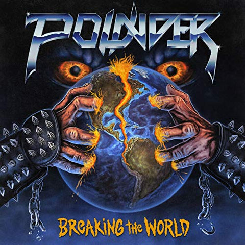 Pounder - Breaking The World  [VINYL]