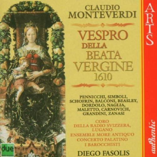 Diego Fasolis - Monteverdi: Vespro della Beata Vergine [CD]