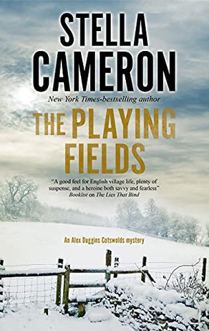 The Playing Fields: 7 (An Alex Duggins Mystery)