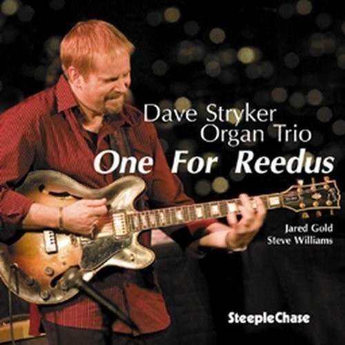 Dave Stryker - One For Reedus [CD]