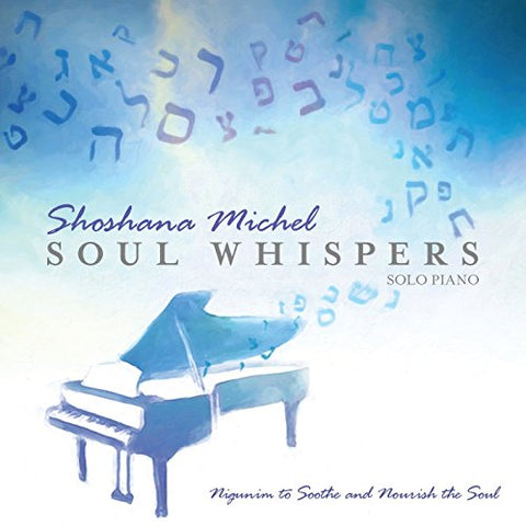 Shoshana Michel - Soul Whispers AUDIO CD