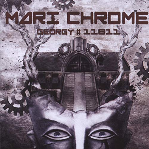 Mari Chrome - Georgy#11811 [CD]