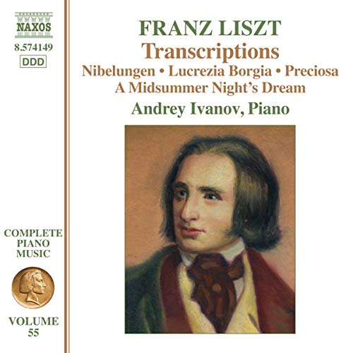 Andrey Ivanov - Liszt: Transcriptions [Andrey Ivanov] [Naxos: 8574149] [CD]