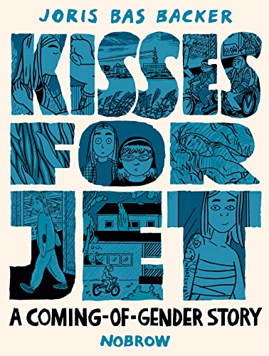 Kisses for Jet: A Coming-of-Gender Story