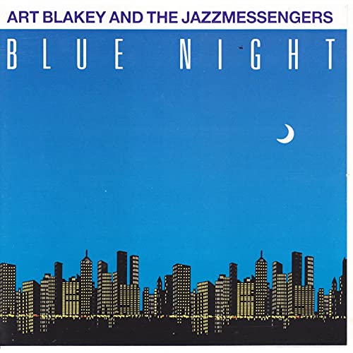 Art Blakey & Jazz Messengers - Blue Night [CD]