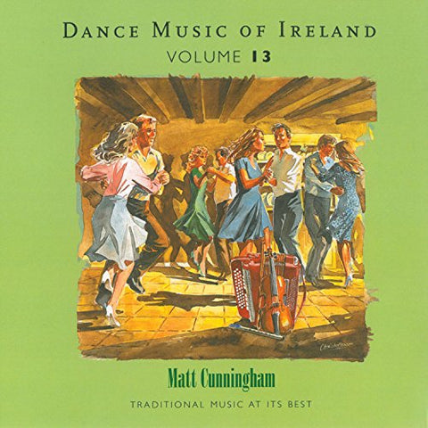 Matt Cunningham - Vol. 1 Dance Music Of Ireland [CD]